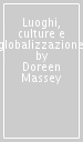 Luoghi, culture e globalizzazione